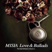 MISIA LOVE&BALLADS-The Best Ballade Collection-