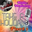 Take A Holiday Part 1 - [The Dave Cash Collection]专辑