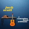 Jack Scott - Take These Chains from My Heart