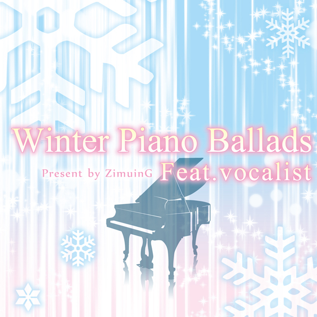 Winter Piano Ballads Feat.vocalist专辑