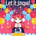 Let it snow! YUC'e Remix