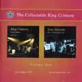 The Collectable King Crimson Volume One (Live in Mainz, 1974 / Live in Asbury Park, NJ, 1974)
