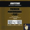 Premiere Performance Plus: Gratitude专辑