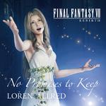 No Promises to Keep (FINAL FANTASY VII REBIRTH THEME SONG)专辑
