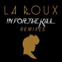 In for the Kill Remixes专辑