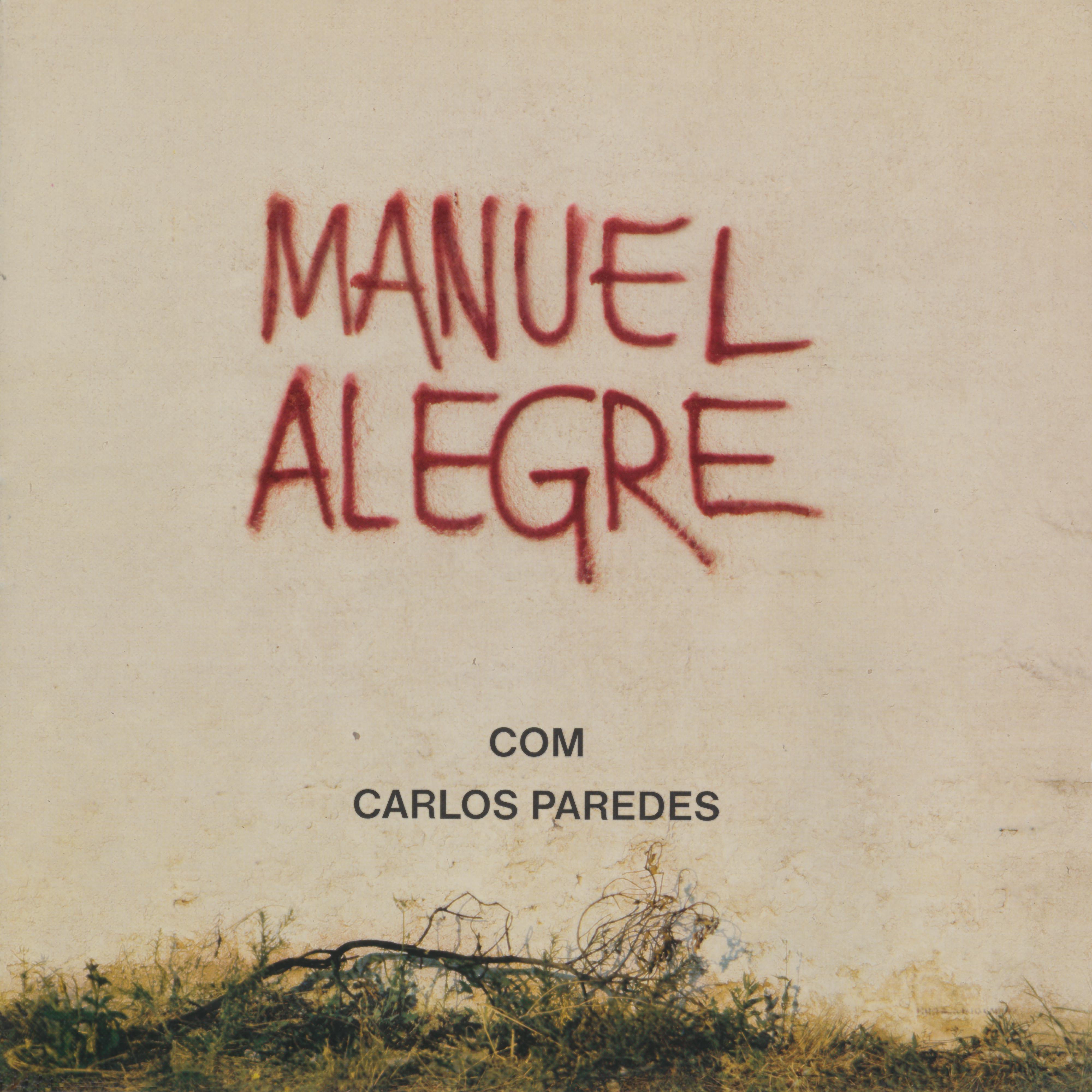 Manuel Alegre - Raiz