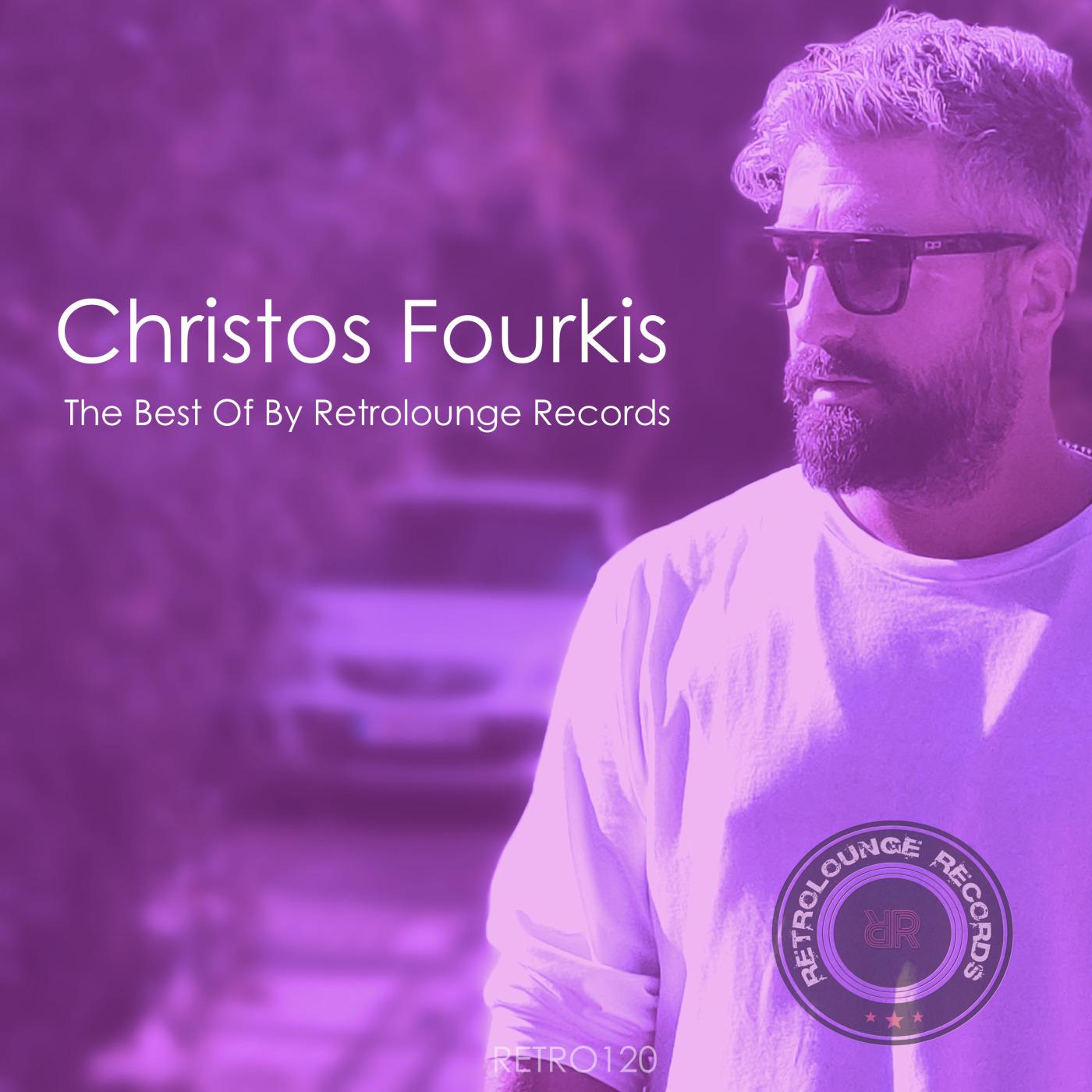 Christos Fourkis the Best of (By Retrolounge Records)