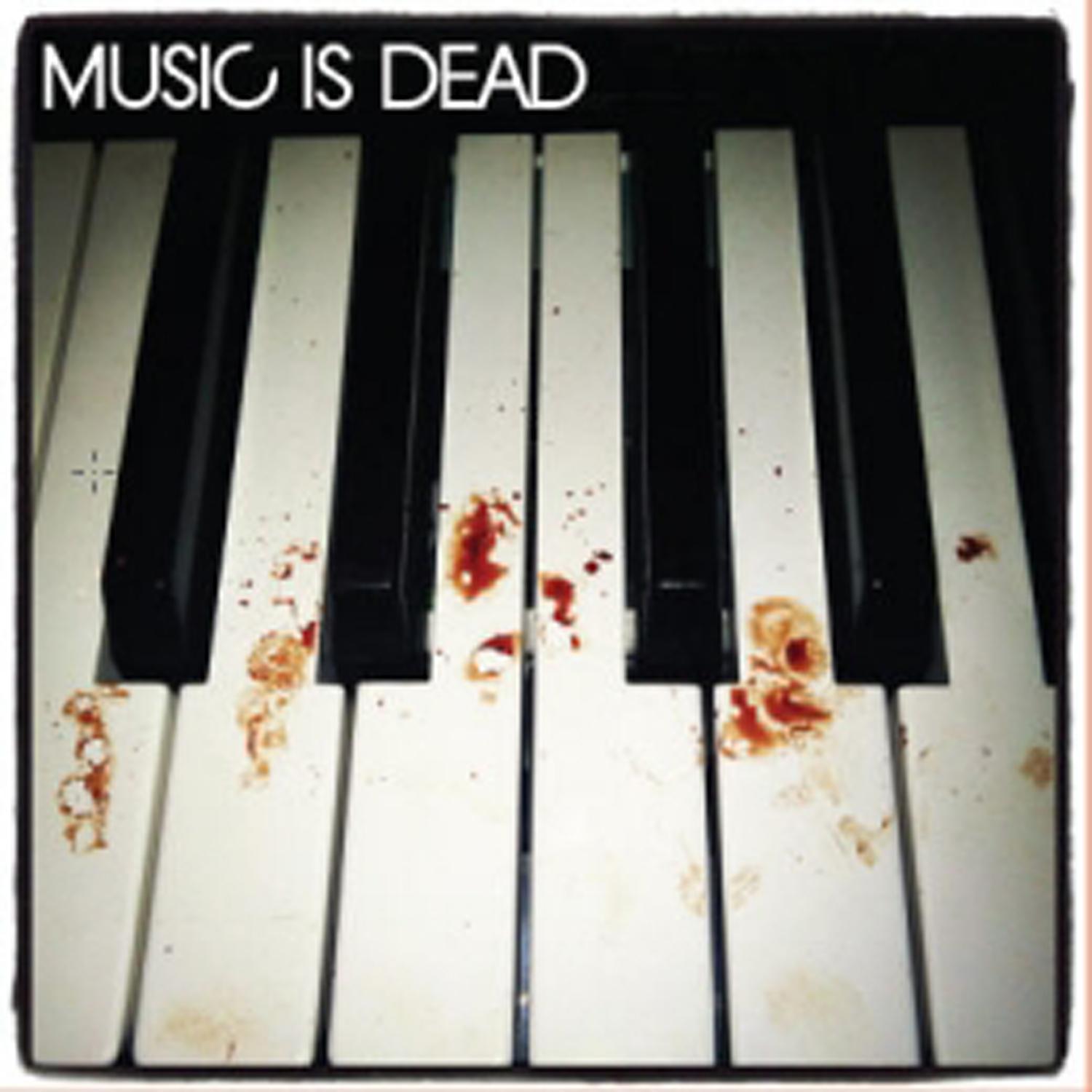 Music Is Dead EP