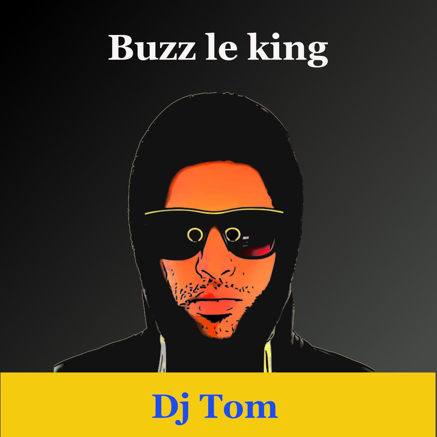 Buzz le king