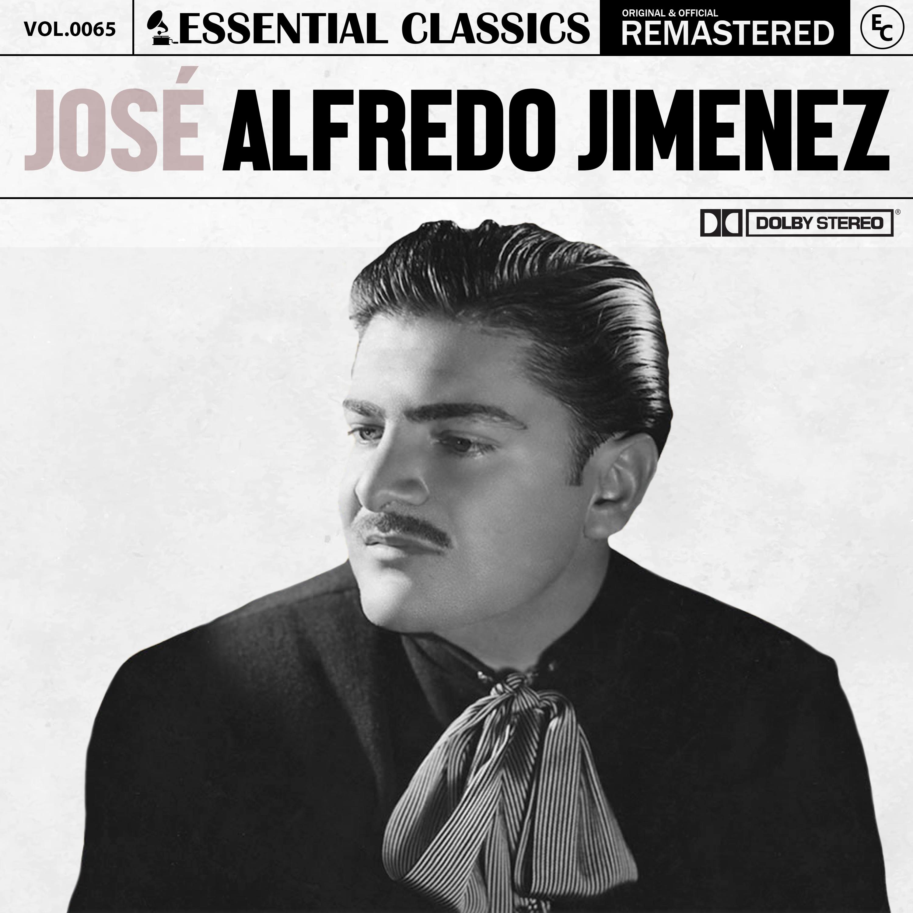 José Alfredo Jiménez - El Siete Mares (2023 Remastered)