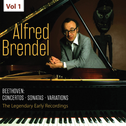 The Legendary Early Recordings: Alfred Brendel, Vol. 1
