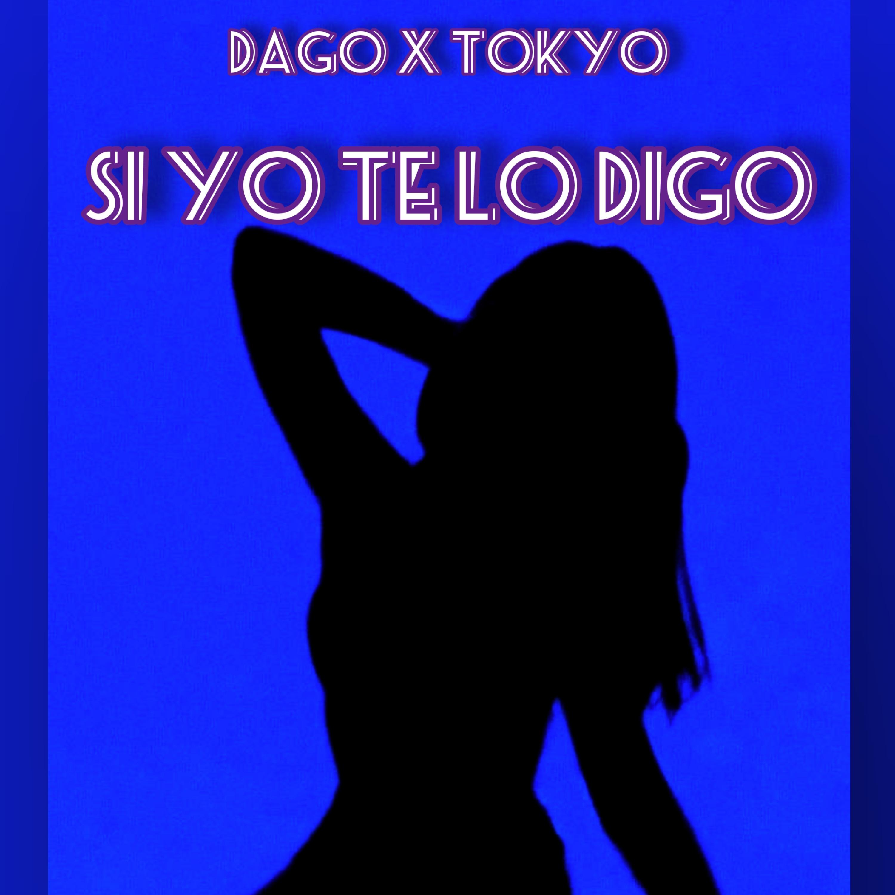 Si yo te lo digo (feat. Tokkyo)