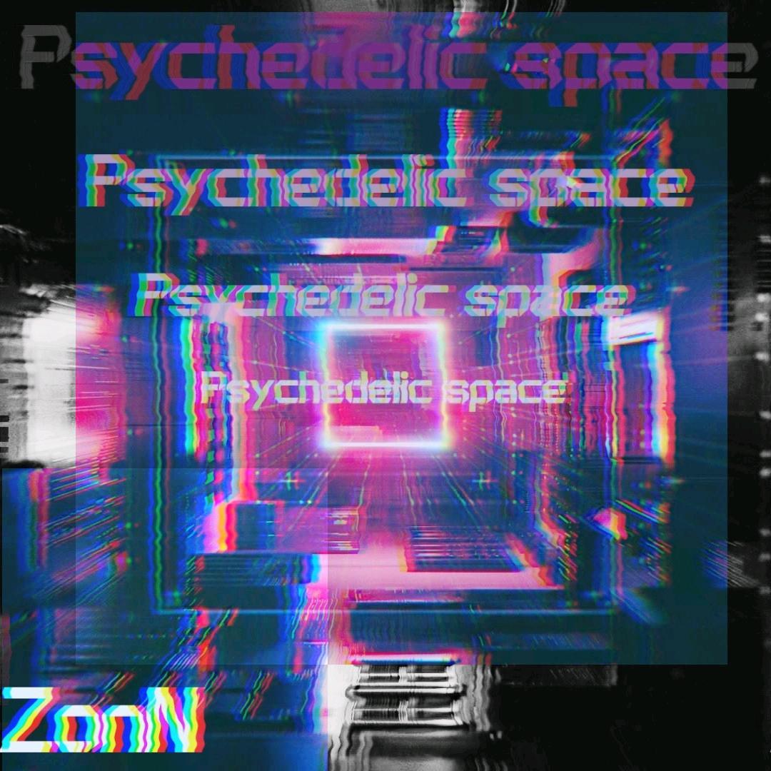 Psychedelic Space(VIP)
