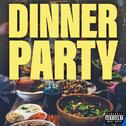 Dinner Party专辑