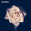 Piano Works 9