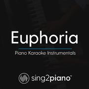 Euphoria (Piano Karaoke Instrumentals)