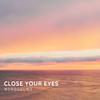 Nordsound - Close Your Eyes