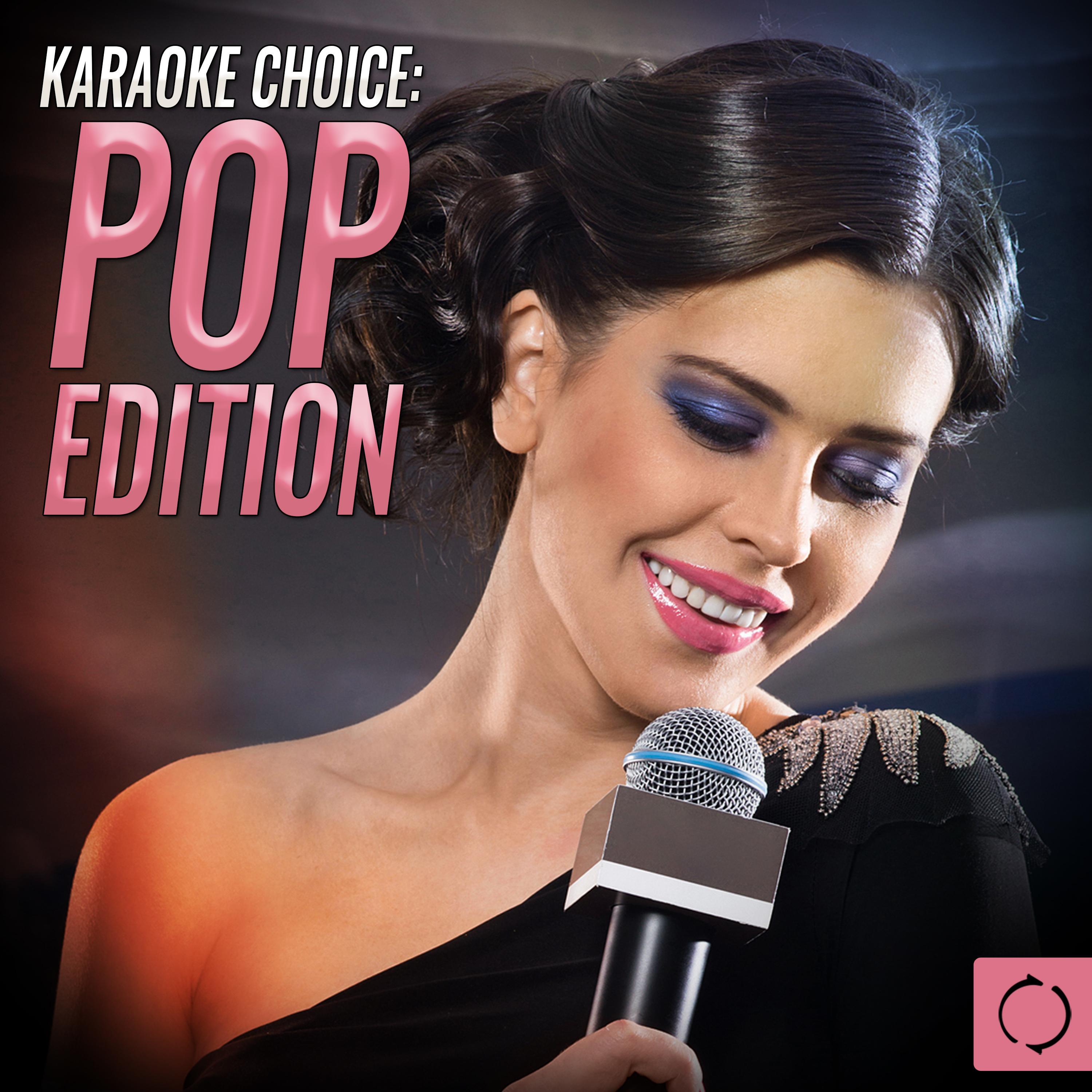 Karaoke Choice: Pop Edition专辑