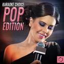 Karaoke Choice: Pop Edition专辑