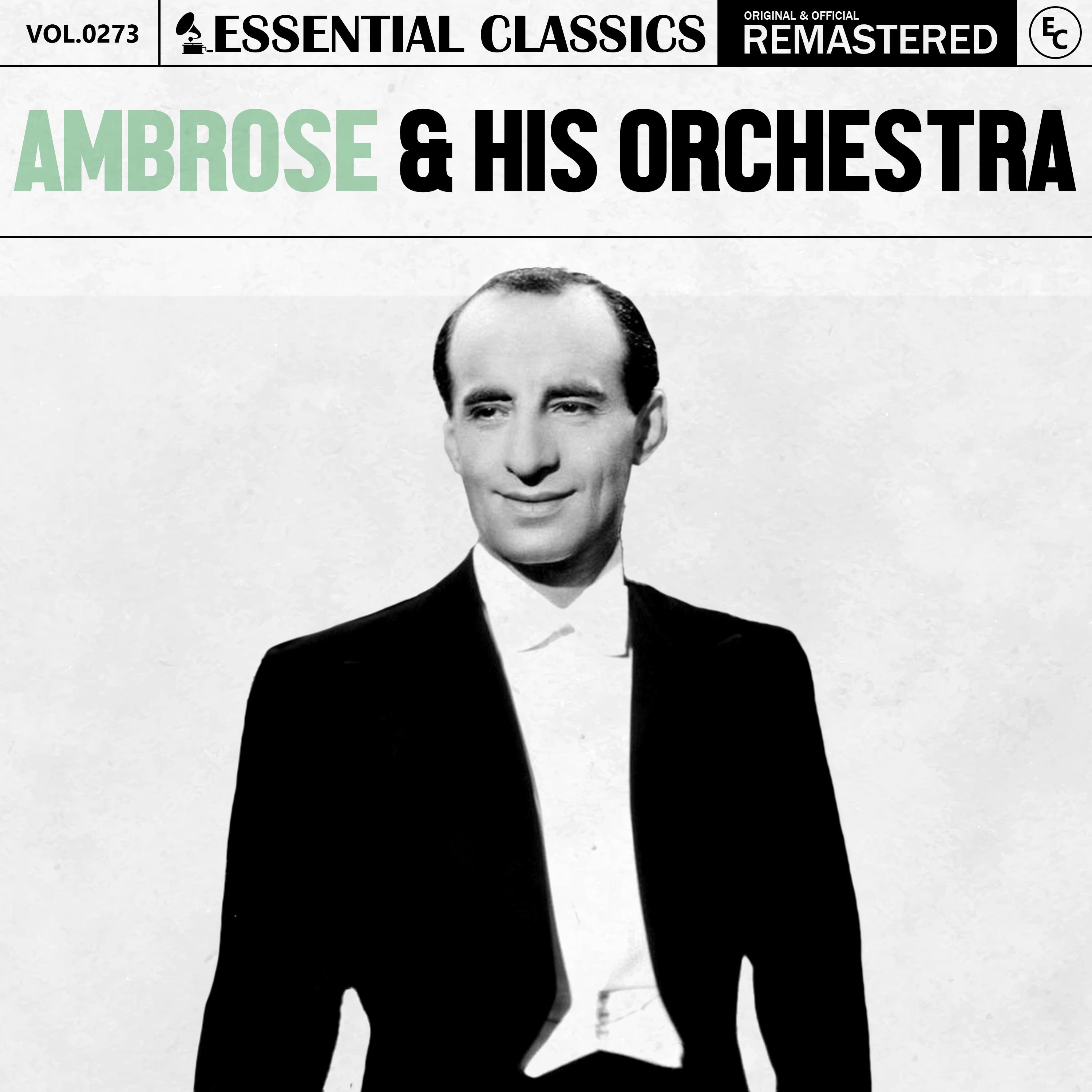 Ambrose & His Orchestra - How Deep Is the Ocean (2024 Remastered)