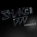 SHAKE it DDD专辑