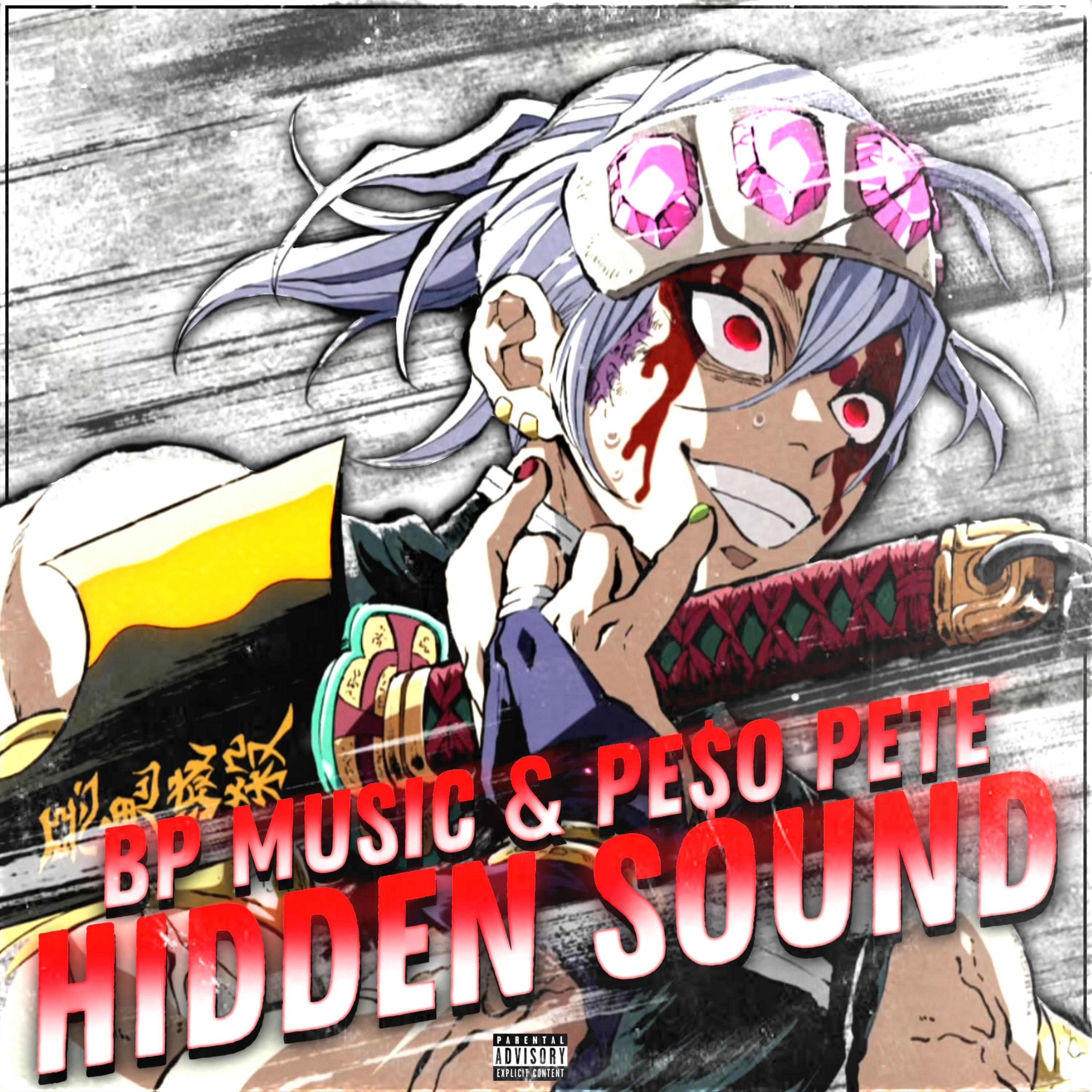 BP Musiq - Hidden Sound (feat. PE$O PETE)