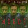 Lipe Forbes - Words (Extended)