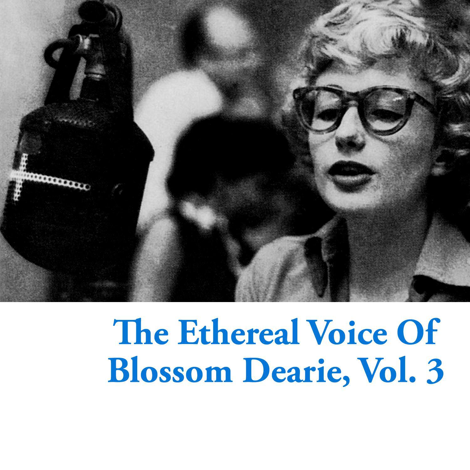 The Ethereal Voice of Blossom Dearie, Vol. 3专辑