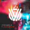 PTReX - FLASHBACK