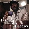 Levi Keniata - O Caso das Bossas