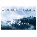 No Vacancy (x50 Remix)专辑