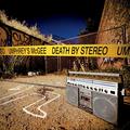 Death by Stereo