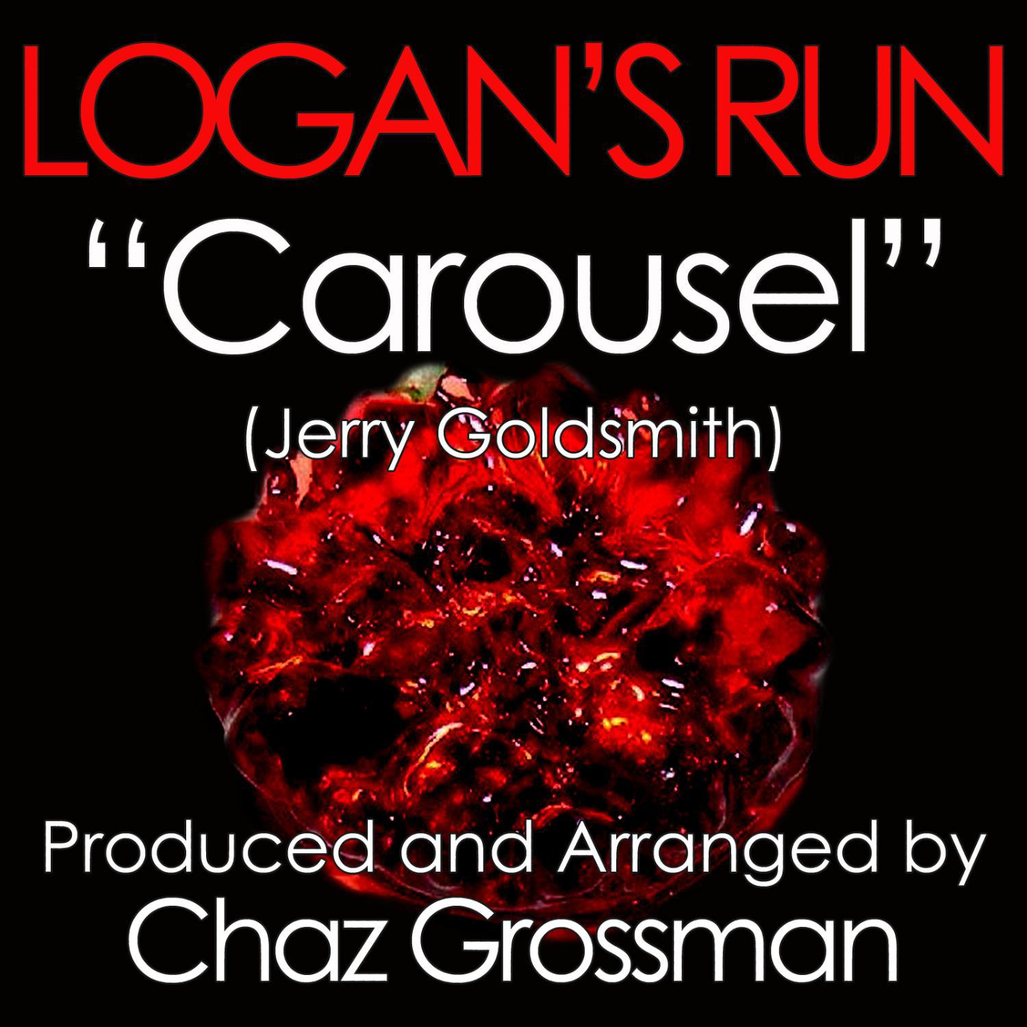 Carousel (From the Motion Picture score to Logan's Run) (Tribute)专辑