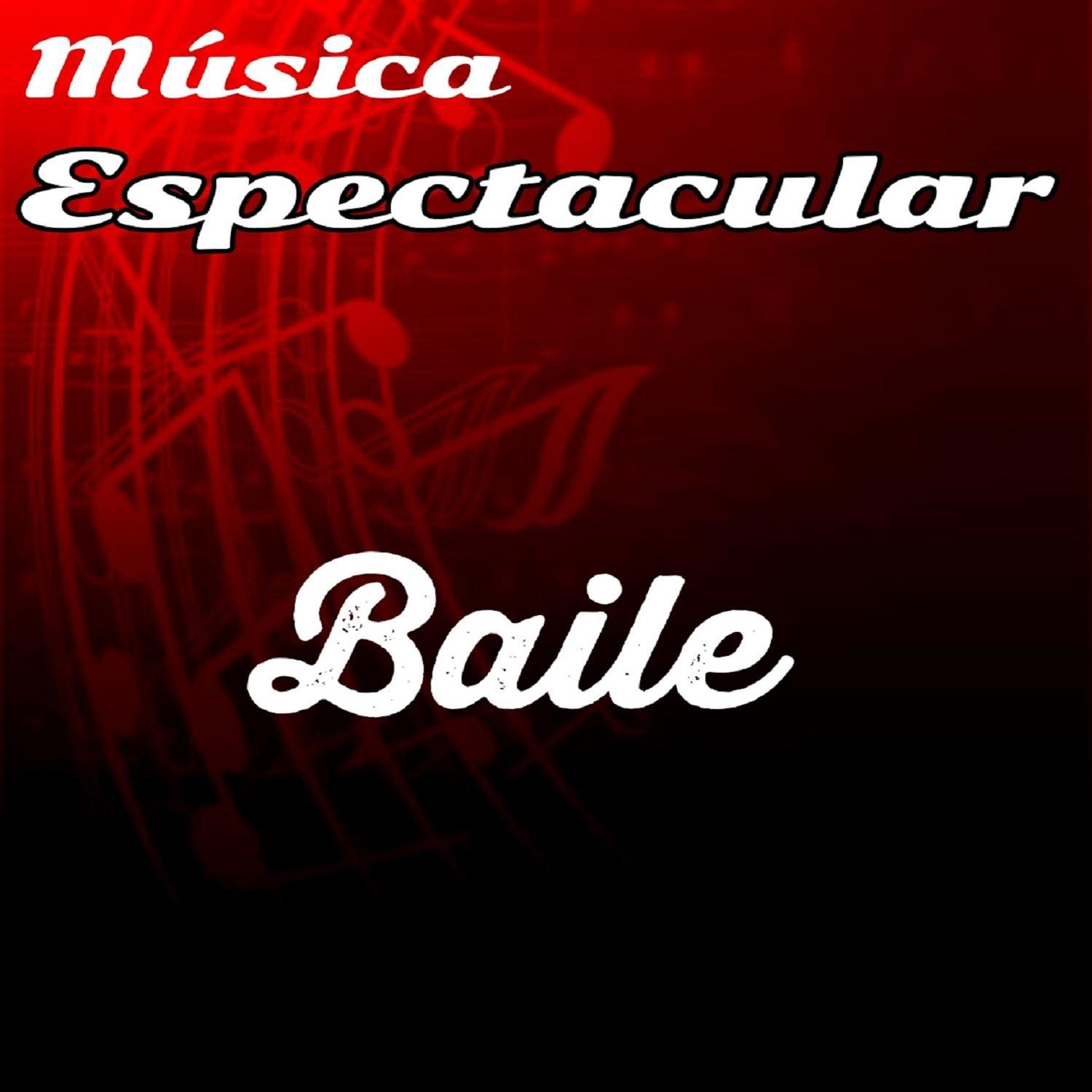 Música Espectacular, Baile专辑