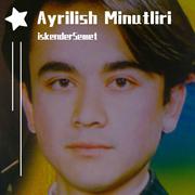 Ayrilish Minutliri