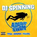 Adult Swim (feat. Tyga, Jeremih, & Velous)