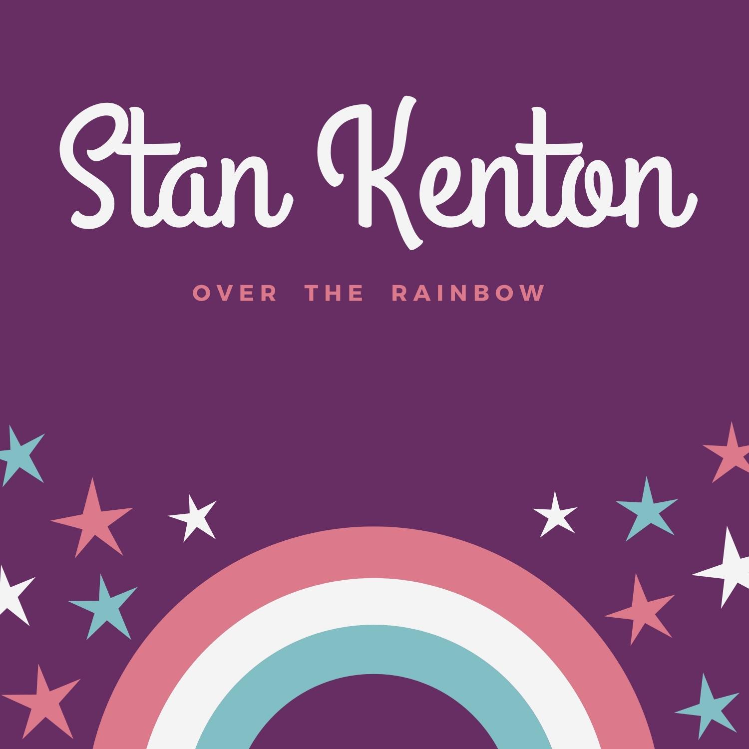 Stan Kenton (Over the Rainbow)
