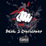 Back 2 Confidence专辑