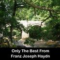 Only The Best From Franz Joseph Haydn专辑