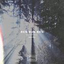 Run Run Run (Remixes)专辑