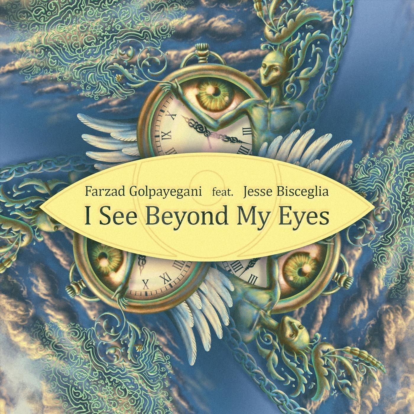 I See Beyond My Eyes (feat. Jesse Bisceglia)