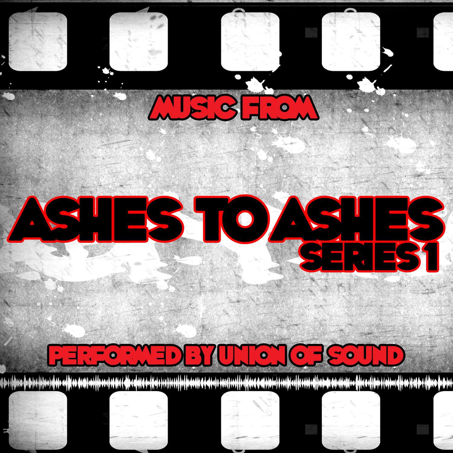 Music From Ashes To Ashes Series 1专辑