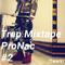 ProNac Trap Mixtape #2专辑