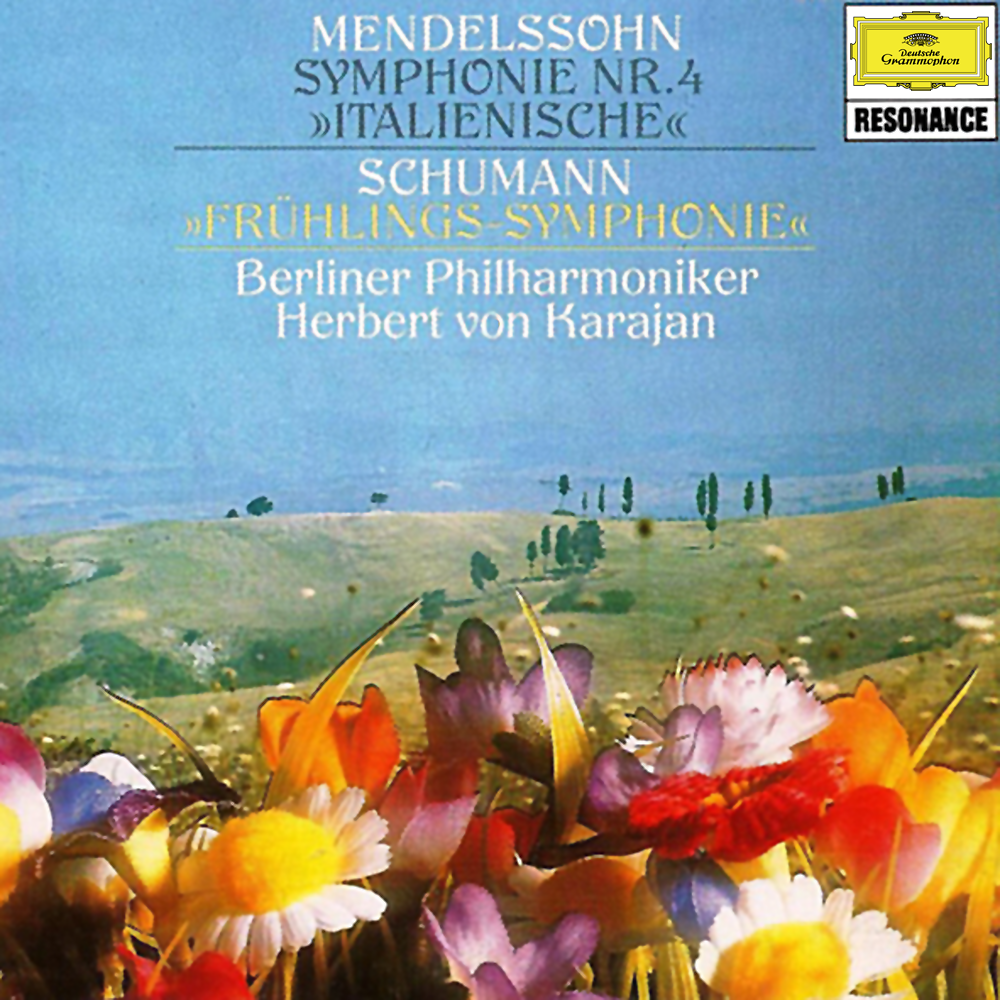 Mendelssohn: Symphony No. 4, "Italian" / Schumann: Symphony No. 1, "Spring"