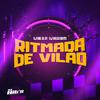 DJ BRUXO BEATS - Ritmada de Vilão