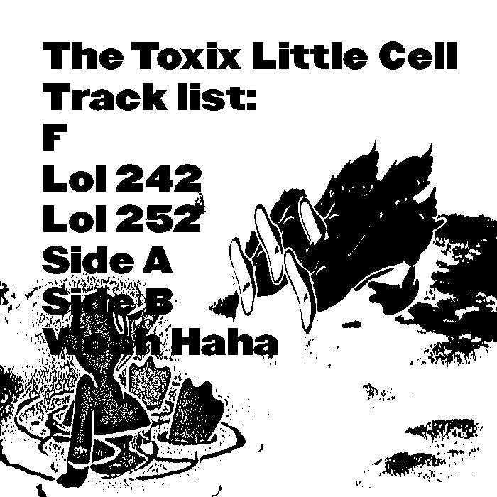 The Toxic Little Cell