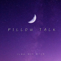 PILLOW TALK专辑