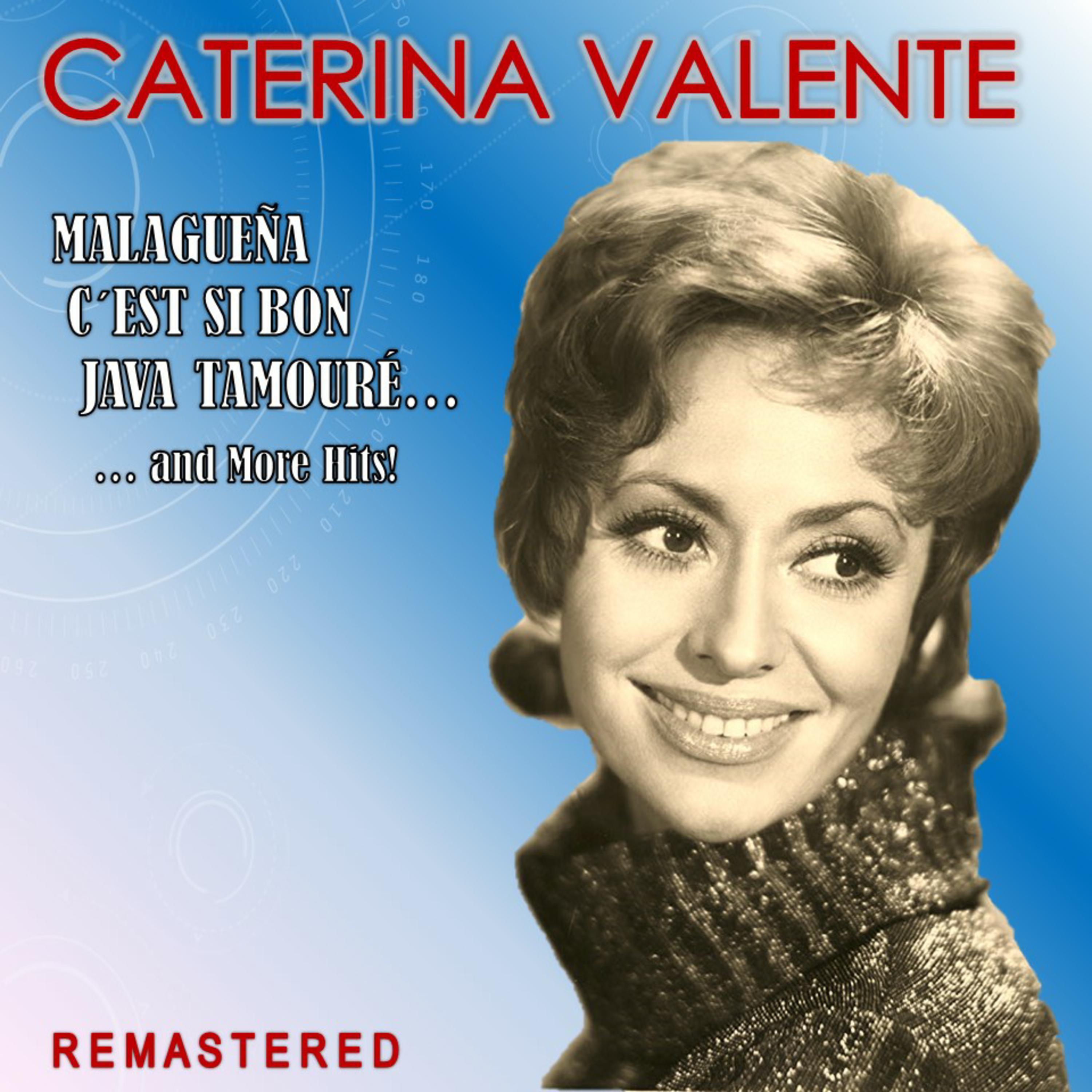 Malagueña, C'est si bon, Java Tamouré... and more Hits! (Remastered)