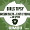 Girls Tipsy - Single专辑