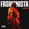 Cashh - Fashionista